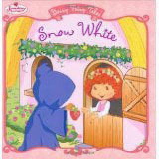 Snow White Strawberry Shortcake Berry Fairy Tales Book R146